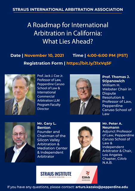 A Roadmap for International Arbitration in California: What Lies Ahead of Us?